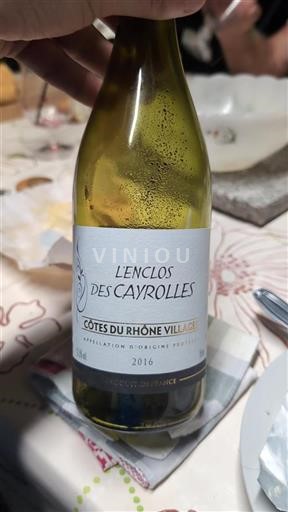 Vin Rouge sec L'Enclos des Cayrolles 2016 France Vallée du Rhône Côtes-du-rhône-villages AOC