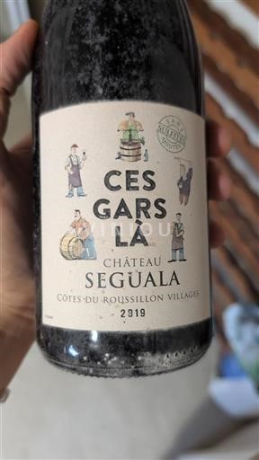 Rosellón Côtes del Roussillon Villages Château Séguala Ces Gars Là 2019