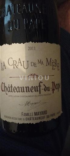 Rhône-dalen Châteauneuf-du-Pape Famille Mayard La Crau de Ma Mère 2011