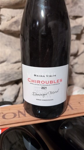 Beaujolais Chiroubles Dominique Morel Magna Vinum 2021