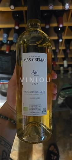 Vin Blanc moelleux Mas Cremat 2020 France Roussillon Muscat de Rivesaltes AOC