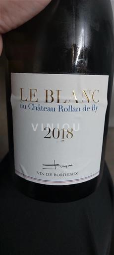 Bordeaux Château Rollan de By Le Blanc 2018