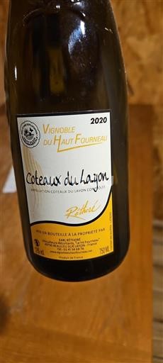 Vin Blanc moelleux Réthoré Vignoble du Haut Fourneau 2020 France Vallée de la Loire Coteaux-du-layon AOC