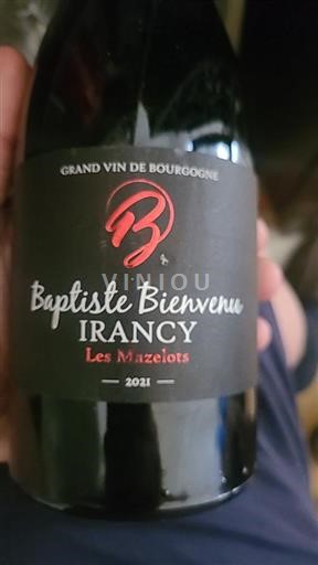 Burgundi Irancy Baptiste Bienvenu Les Mazelots 2021