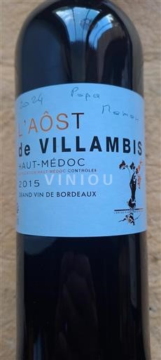Bordeaux Haut-Médoc L'Aôst de Villambis 2015