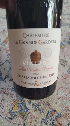 Vallée du Rhône Châteauneuf-du-pape Château La Grande Gardiole Les Vieilles Vignes 2022