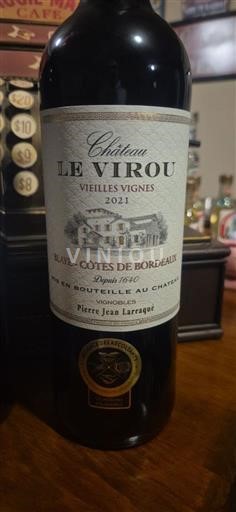Bordeaux Blaye-Côtes-de-Bordeaux Château Le Virou Vieilles Vignes 2021