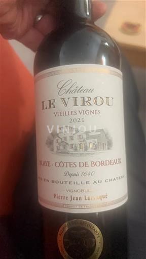 Bordeaux Blaye-côtes-de-bordeaux Château Le Virou Vieilles Vignes 2021