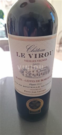 Bordeaux Blaye-côtes-de-bordeaux Château Le Virou Vieilles Vignes 2021