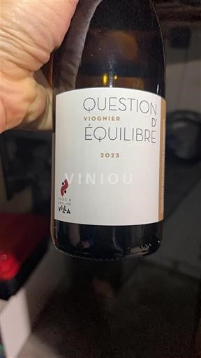 Vin Blanc sec Question d'Équilibre Hugo & Pauline Villa 2023 France Vallée du Rhône AOC