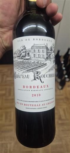 Bordeaux Château Roucheret 2010