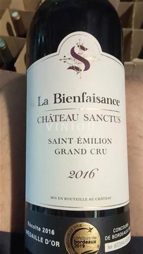 Bordeaux Saint-Émilion Grand Cru Château Sanctus La Bienfaisance 2016