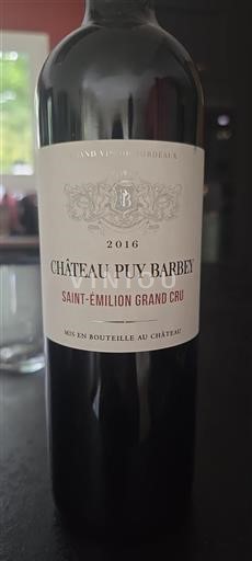 Vin Rouge sec Château Puy BarbeY 2016 France Bordeaux Saint-Émilion AOC Grand Cru
