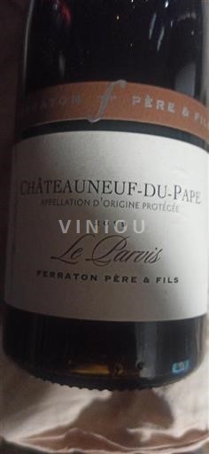 Rhônedalen Châteauneuf-du-Pape Ferraton Père & Fils Le Parvis 2019