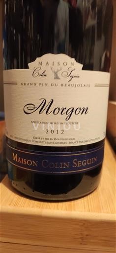 Beaujolais Morgon Maison Colin Seguin 2012