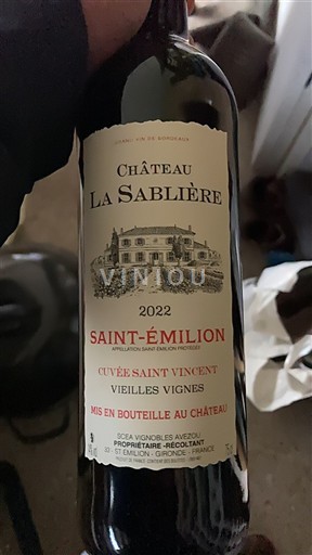 Bordeaux Saint-Émilion Château La Sablière Saint Vincent Vieilles Vignes 2022
