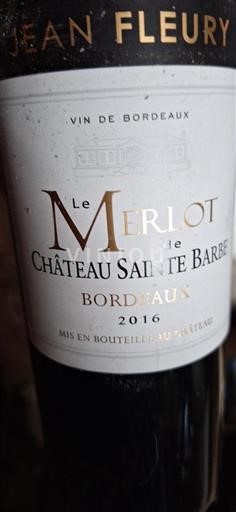 Bordéus Château Sainte Barbe Le Merlot 2016