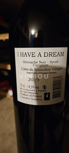 Rosellón Côtes del Roussillon Villages I Have A Dream 2019
