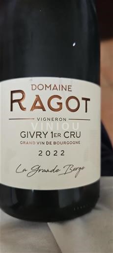 Burgundy Unspecified Premier Cru Domaine Ragot La Grande Berge 2022