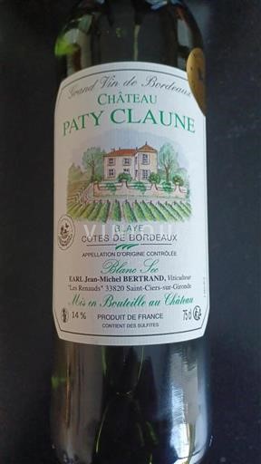 Vin Blanc sec Blanc Sec Château Paty Claune 2023 France Bordeaux Blaye-côtes-de-bordeaux AOC