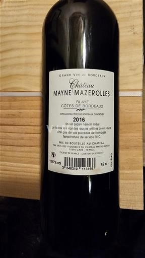 Bordeaux Blaye-Côtes-de-Bordeaux Château Mayne Mazerolles 2016