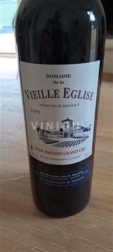 Bordeaux Saint-Émilion Grand Cru Domaine de la Vieille Eglise 2009