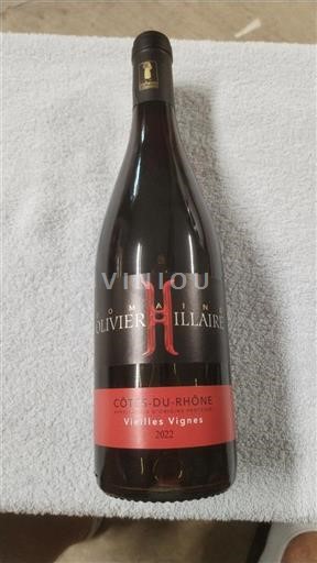 Rhône Valley Côtes-du-Rhône Domaine Olivier Hillaire Vieilles Vignes 2022