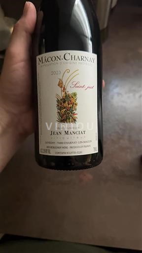 Vin Rouge sec Saint-Just Jean Manciat 2023 France Bourgogne Mâcon et mâcon-villages AOC