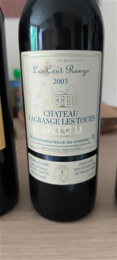 Bordeaux Bordeaux supérieur Château Lagrange Les Tours Les Cent Rangs 2003