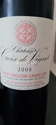 Vin Rouge sec Château Croix de Vignot 2008 France Bordeaux Saint-Émilion Grand Cru AOC Grand Cru