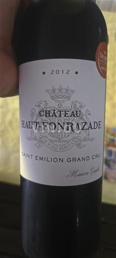 Bordeaux Saint-Émilion Grand Cru Château Haut-Fonrazade 2012
