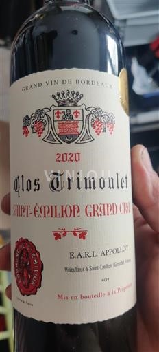 Vin Rouge sec Clos Trimoulet 2020 France Bordeaux Saint-Émilion AOC Grand Cru