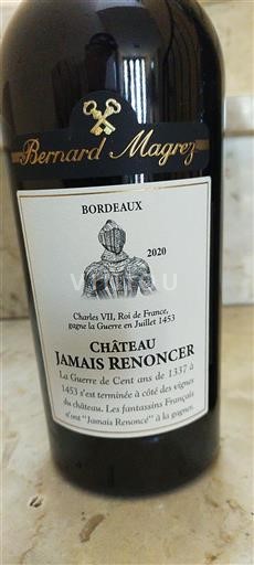 Bordeaux Château Jamais Renoncer 2020