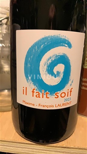 Valle del Ródano Côtes del Ródano Maxime-François Laurent il fait soif 2023