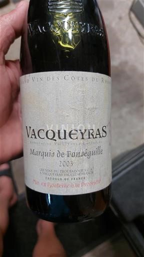 Thung lũng Rhône Vacqueyras Les Vins du Troubadour S.C.A Marquis de Fonseguille 2003