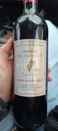 Bordeaux Bordeaux Supérieur Château Bel-Air Delage 2017