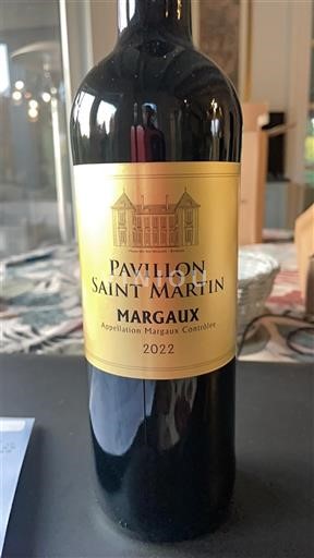 Bordeaux Margaux Pavillon Saint Martin 2022