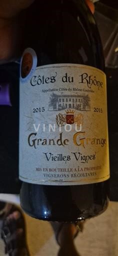 Vallée du Rhône Côtes-du-rhône Grande Grange Vieilles Vignes 2015