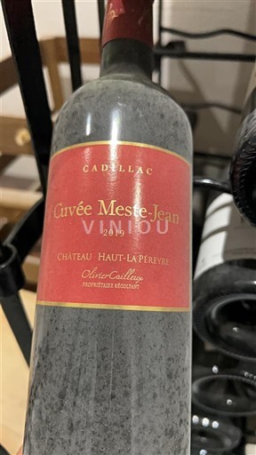 Bordeaux Cadillac Château Haut-La Péreyre Meste-Jean 2019
