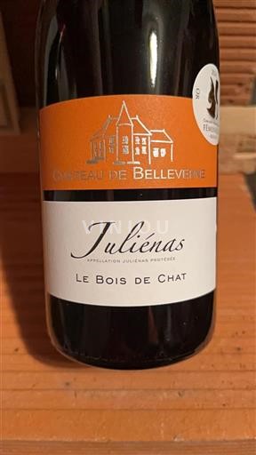 Beaujolais Juliénas Château Belleverne Le Bois de Chat Không niên vụ