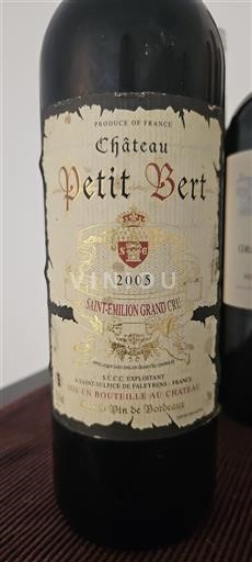 Bordeaux Saint-Émilion Grand Cru Château Petit Bert 2005