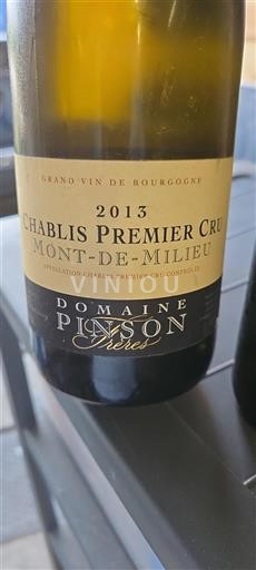 Borgoña Chablis Premier Cru Domaine Pinson Frères Mont-de-Milieu 2013