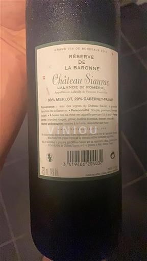 Bordéus Lalande-de-Pomerol Château Siaurac Réserve de la Baronne 2012
