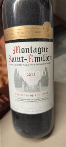 Bordeaux Montagne-saint-émilion La Cave Augustin Florent 2013