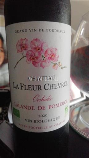 Bordeaux Lalande-de-Pomerol Château La Fleur Chevrol Orchidée 2020