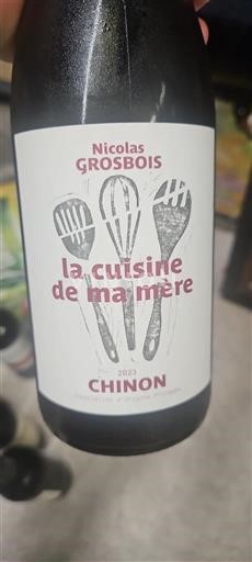Loiredalen Chinon Nicolas Grosbois La cuisine de ma mère 2023