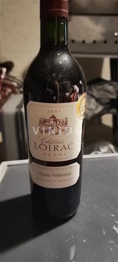 Bordeaux Médoc Château Loirac Sélection 2005