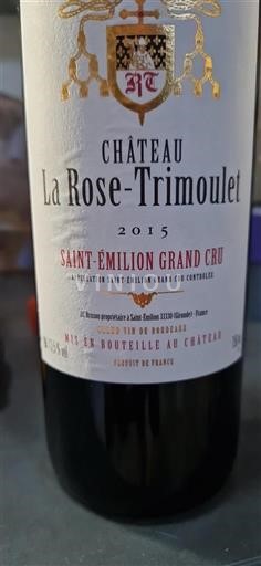 Bordeaux Saint-Émilion Grand Cru Grand Cru Château La Rose-Trioulet 2015