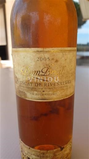 Roussillon Muscat de Rivesaltes Dom Brial 2005