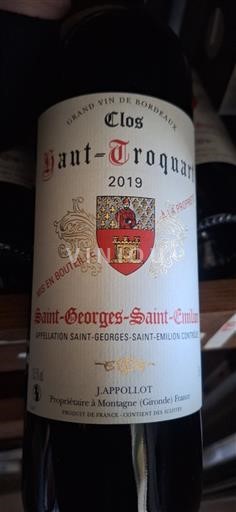 Bordeaux Saint-Georges-Saint-Émilion Clos Haut Troquart 2019